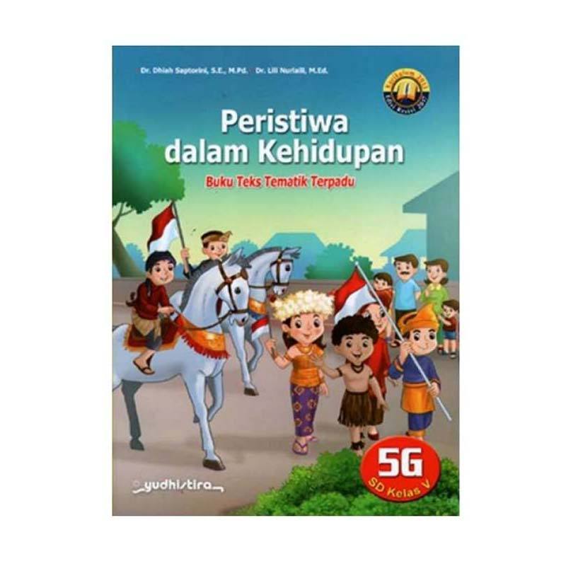 yudhistira mozaik tematik 5g peristiwa dalam kehidupan k13 kelas 5 sd multicolor