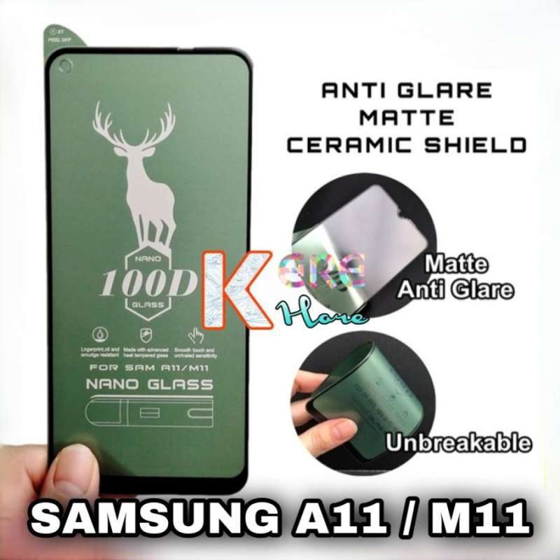 TEMPERED GLASS CERAMIC MATTE SAMSUNG A11 M11 NANO CERAMIC ANTI GLARE