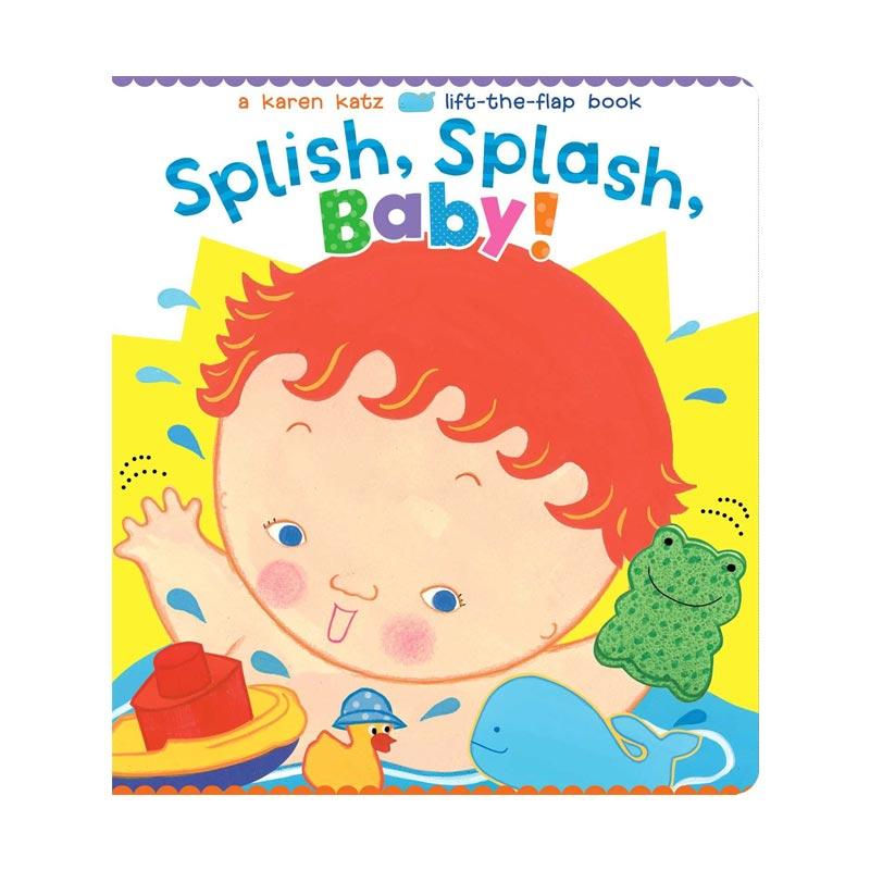 Jual Little Simon A Karen Katz Lift The Flap Book Splish Splash Baby Activity Book Online September 2020 Blibli Com