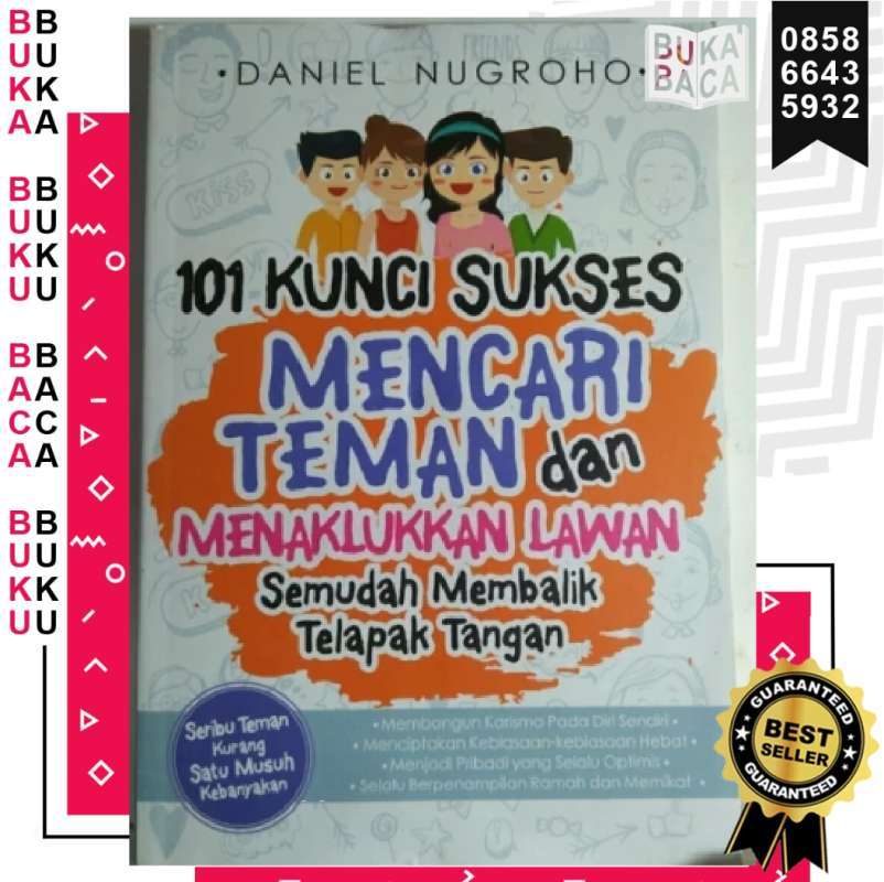 Jual Bukabaca Buku 101 Kunci Sukses Mencari Teman Dan Menaklukkan Lawan Semudah Membalik Telapak Tangan Seribu Teman Kurang Satu Musuh Kebanyakan Daniel Online Mei 2021 Blibli