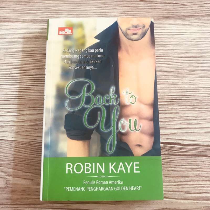 Jual Buku Novel Contemporary Romance Back To You Robin Kaye Original Murah Mei 2021 Blibli