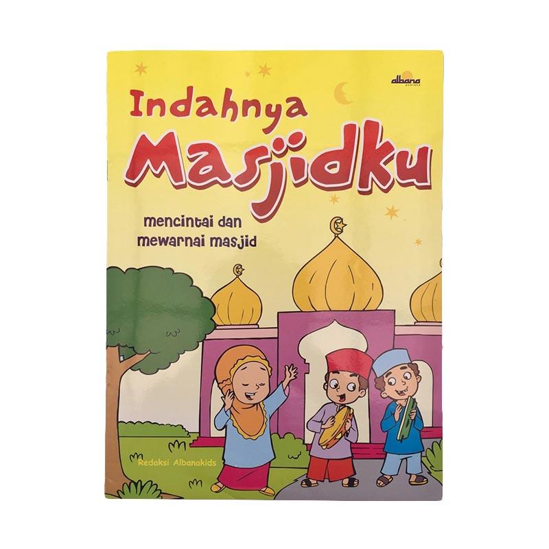 Jual Galangpres Indahnya Masjidku Mencintai Mewarnai Masjid Buku Anak