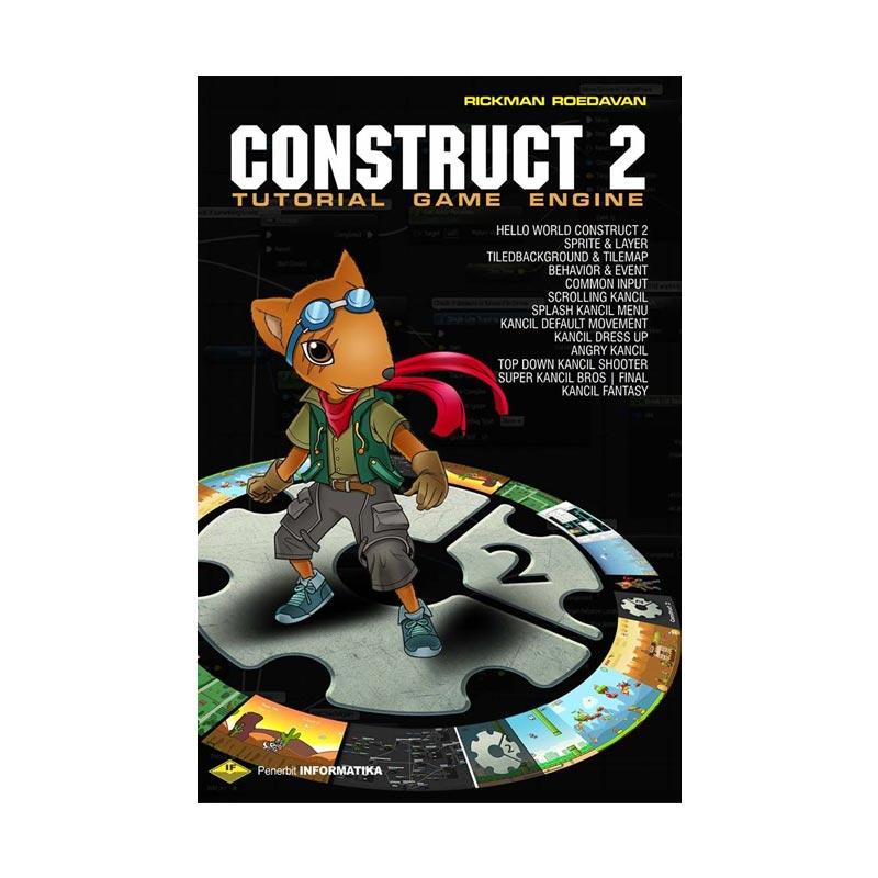 Jual Informatika Construct 2 Tutorial Game Engine By Rickman Roedavan Buku Cd Online Desember 2020 Blibli