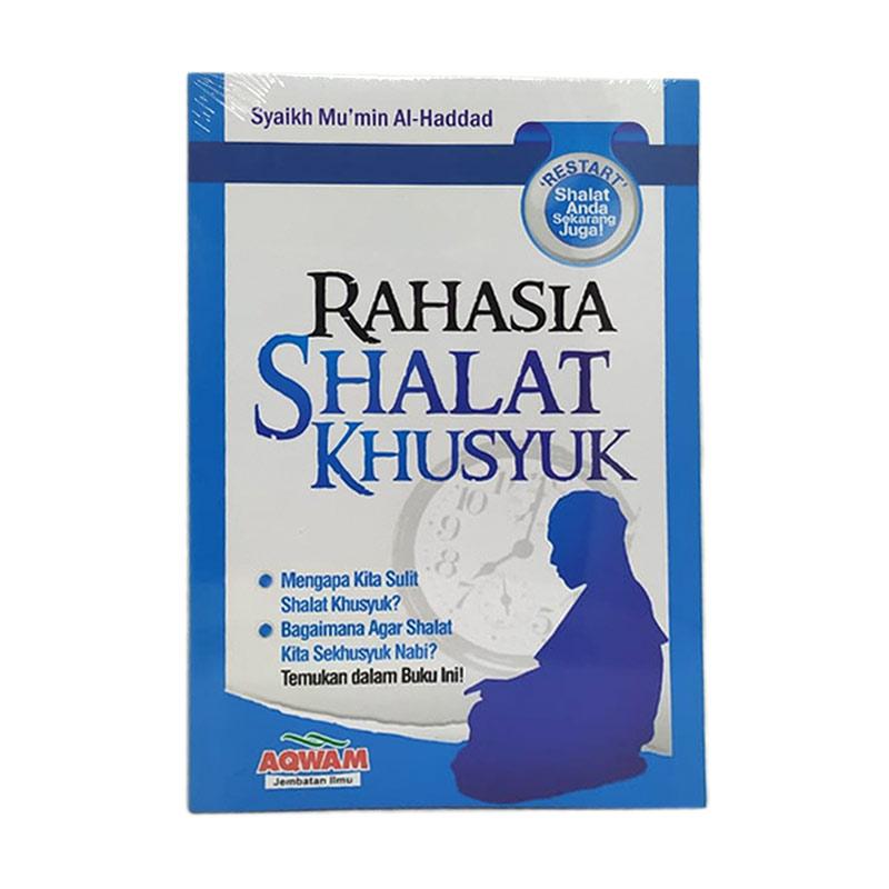 Jual Aqwam Rahasia Shalat Khusyuk By Syaikh Mu Min Al Haddad Buku Islam Online Januari 2021 Blibli
