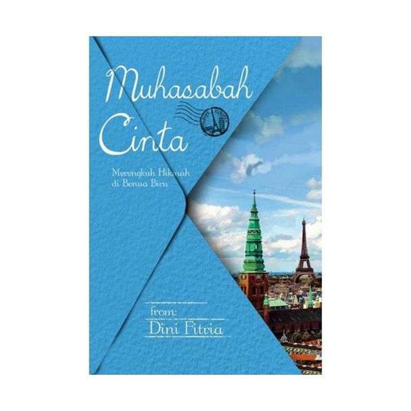 Jual Falcon Publishing Muhasabah Cinta Novel By Dini Fitria Online September 2020 Blibli Com
