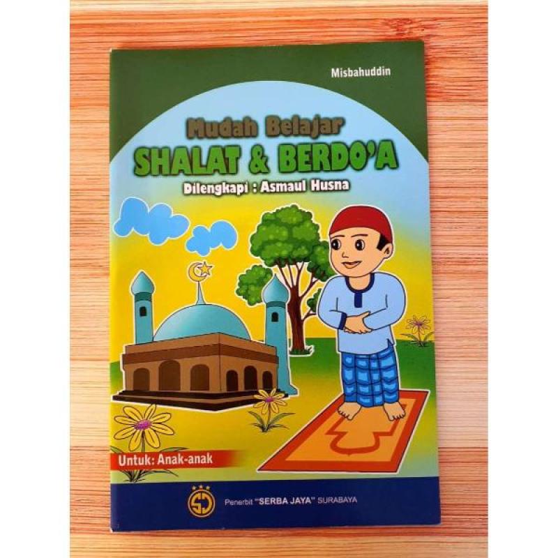 Jual Buku Mudah Belajar Shalat Berdoa Anak Anak Online Oktober 2020 Blibli Com