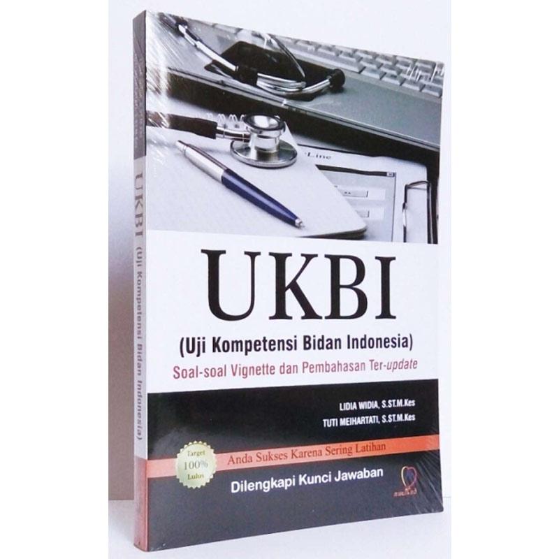 Jual Ukbi Uji Kompetensi Bidan Indonesia Soal Soal Vignette Dan Pembahasan Ter Update Dilengkapi Kunci Jawaban Murah Mei 2021 Blibli
