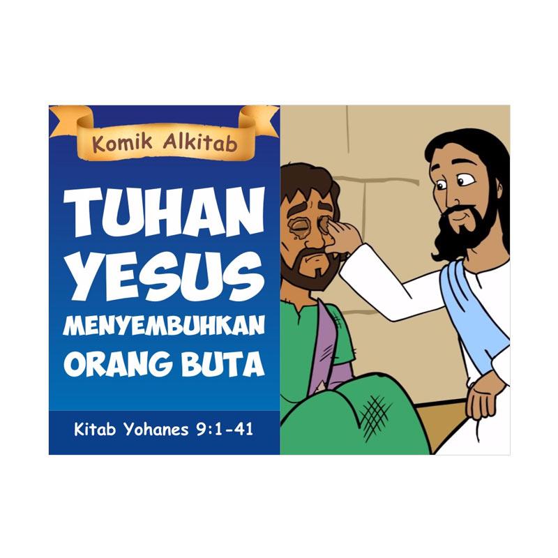 Jual Komik Alkitab Anak Tuhan Yesus Menyembuhkan Orang Buta Buku Religi Online Oktober 2020 Blibli Com
