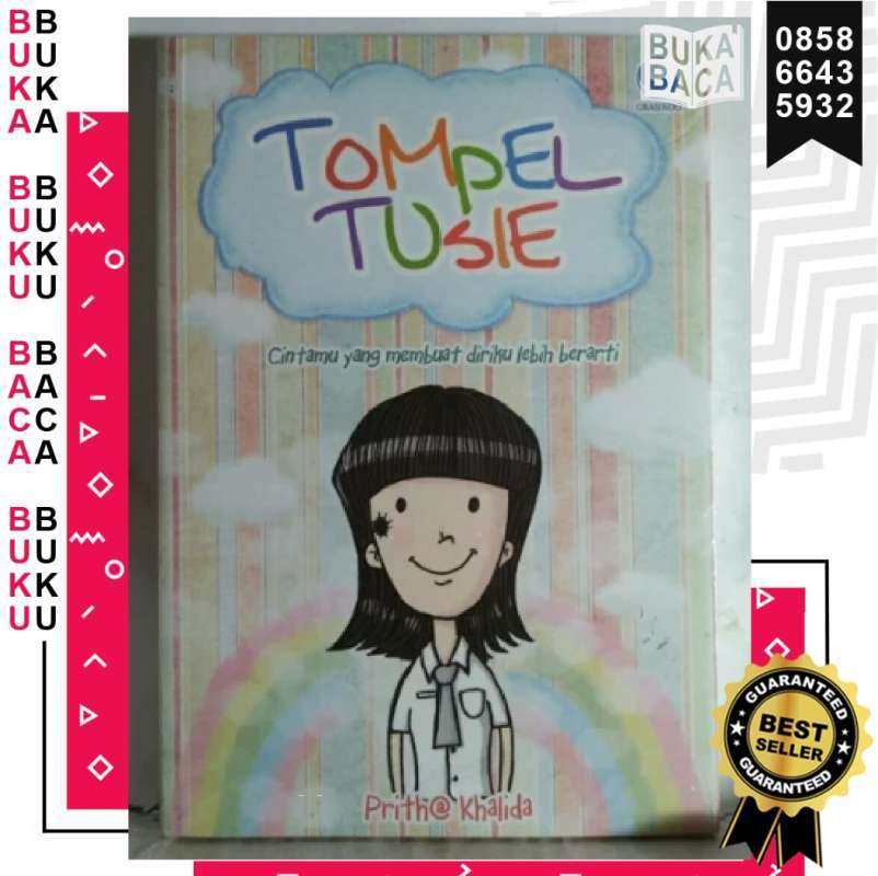 Jual Bukabaca Tompel Tusie Cintamu Yang Membuat Diriku Lebih Berarti Buku Novel Khalida Asli Original Buku Novel Resensi Original Fiksi Fresh Literasi St Murah Mei 2021 Blibli
