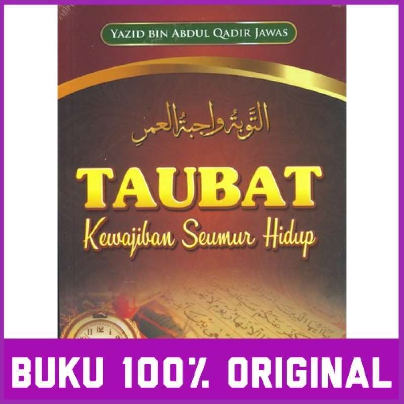 Jual Ori Khaz Taubat Kewajiban Seumur Hidup Buku Islam Yazid Bin Abdul Qadir Jawas Murah Mei 2021 Blibli Jual Ori Khaz Taubat Kewajiban Seumur Hidup Buku Islam Yazid Bin Abdul Qadir Jawas Murah Mei 2021 Blibli