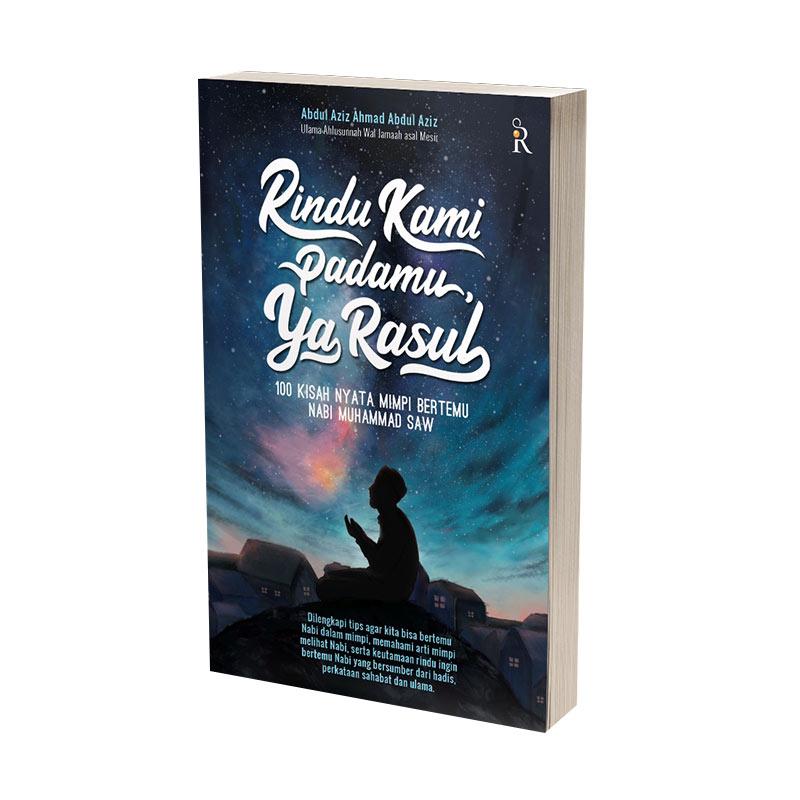 Renebook Rindu Kami Padamu Ya Rasul Buku Islam