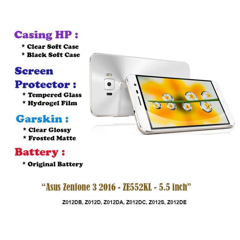 Asus Zenfone 2016 ZE552KL inch Case Screen Protector  Battery Dll