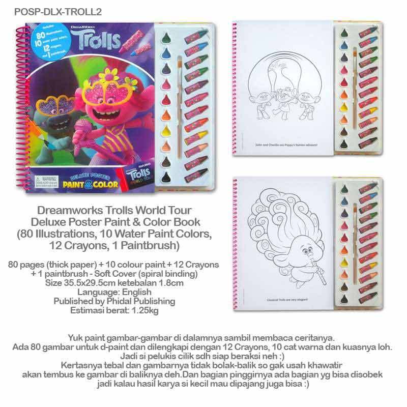 Jual Phidal Publishing Dreamworks Trolls World Tour Deluxe Poster Paint Color Book 80 Illustrations 10 Water Paint Colors 12 Crayons 1 Paintbrush Online Januari 2021 Blibli