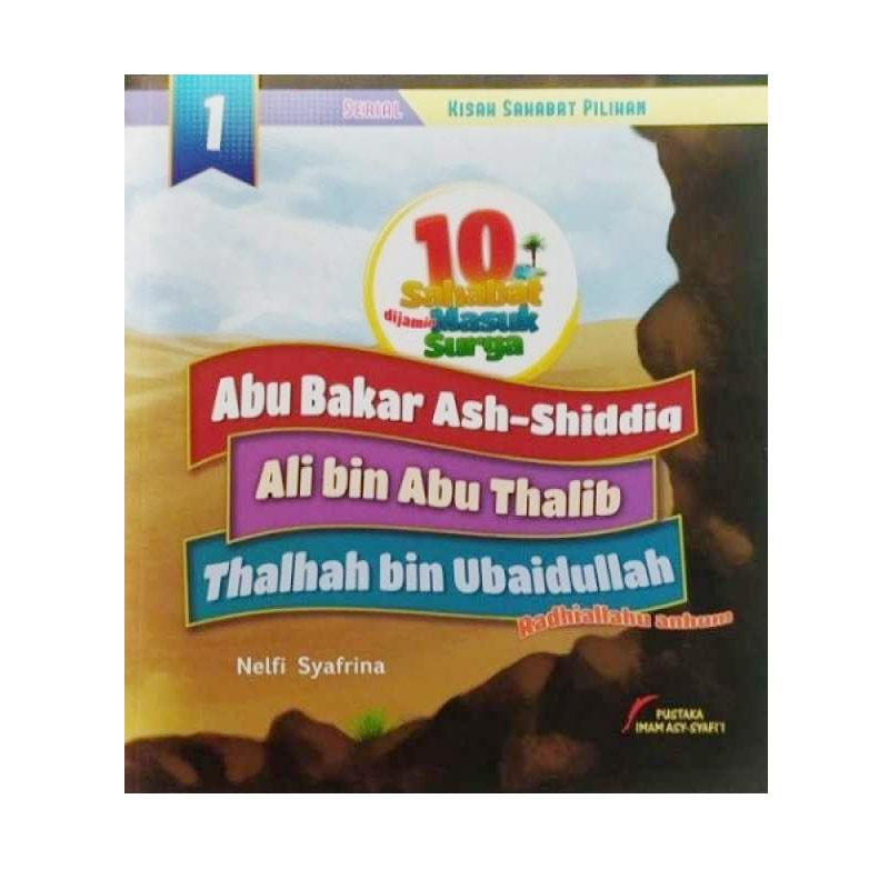 Jual Pustaka Imam Asy Syafi I 10 Sahabat Dijamin Masuk Surga Seri 1 Terbaru Juni 2021 Blibli