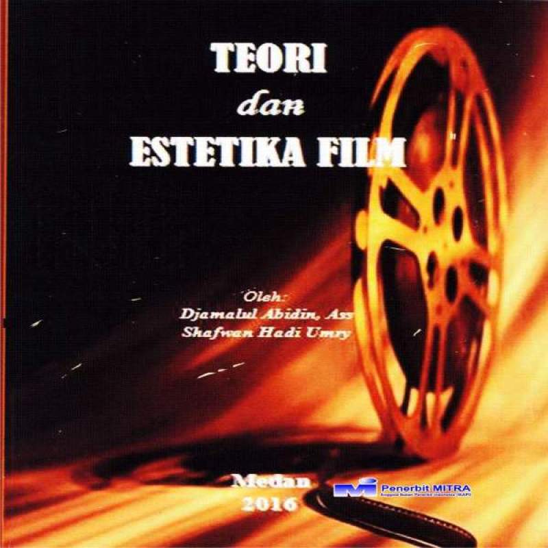 Jual Buku Teori Dan Estetika Film Online Oktober 2020 Blibli Com