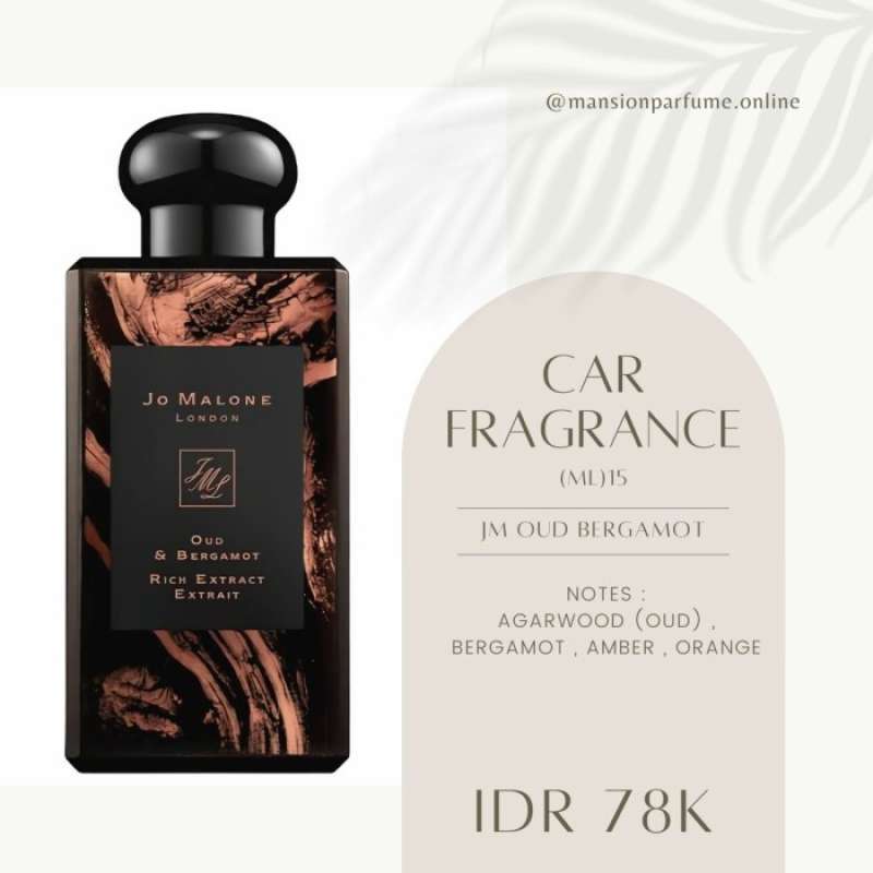 Promo Mansion Parfum Mobil Premium Jm Oud Bergamot Rich Extrait