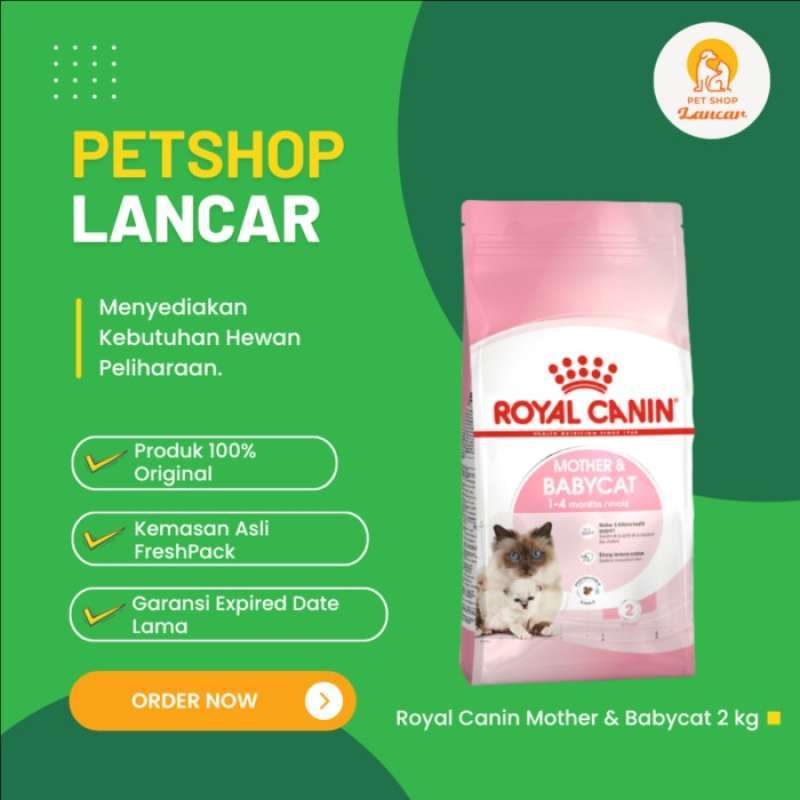 Royal canin mother and baby outlet cat untuk apa