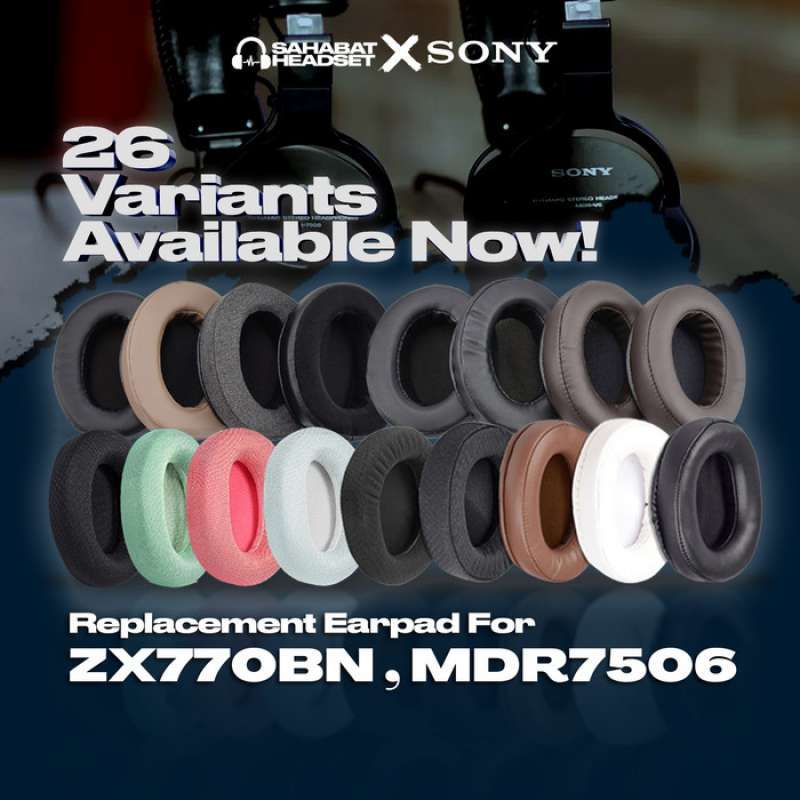Jual Earpad Ear Cushion Earcup Sony ZX770BN MDR7506 ZX 770 BN MDR