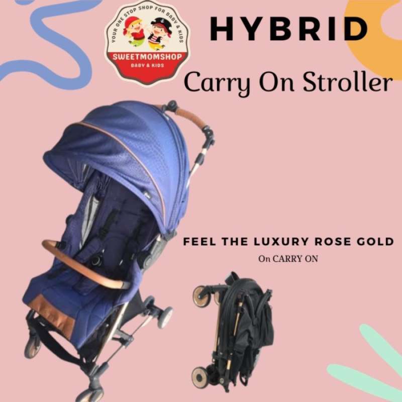 Sweetmomshop Hybrid Carry On Stroller