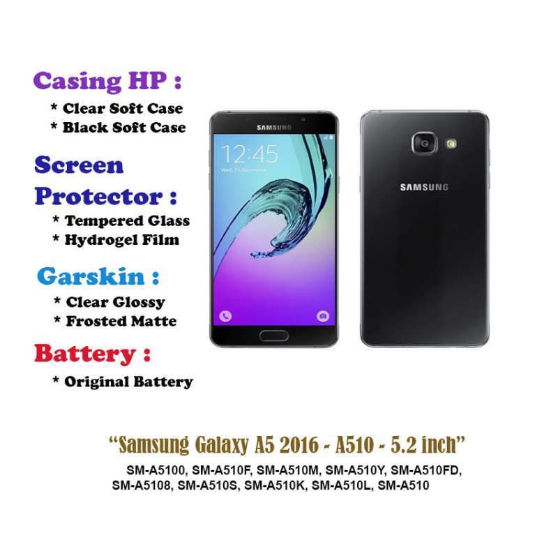 Samsung Galaxy A5 2016 A510 inch- Case Screen Protector Battery Dll
