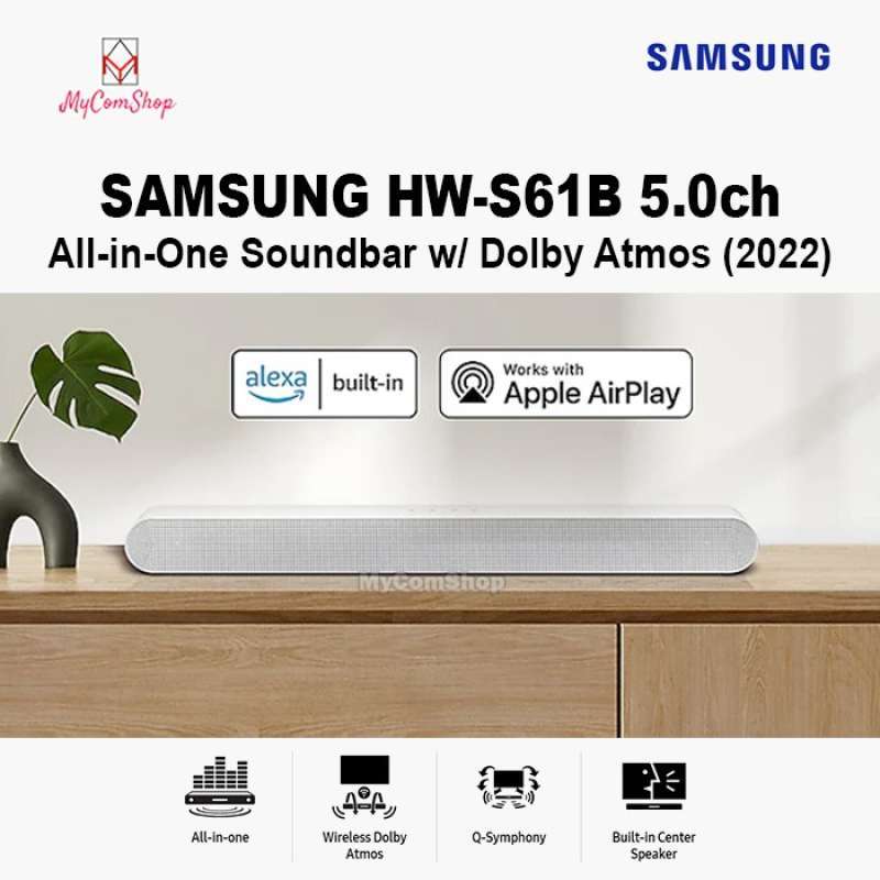 SAMSUNG HW-S61B ALL IN ONE WIRELESS SOUNDBAR DOLBY ATMOS