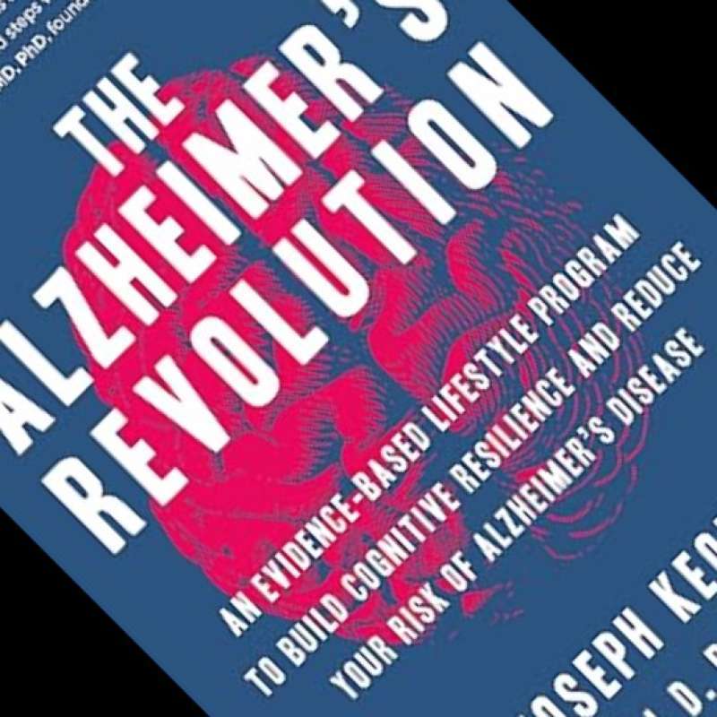 The Alzheimer's Revolution by Joseph Keon: 9781578269433