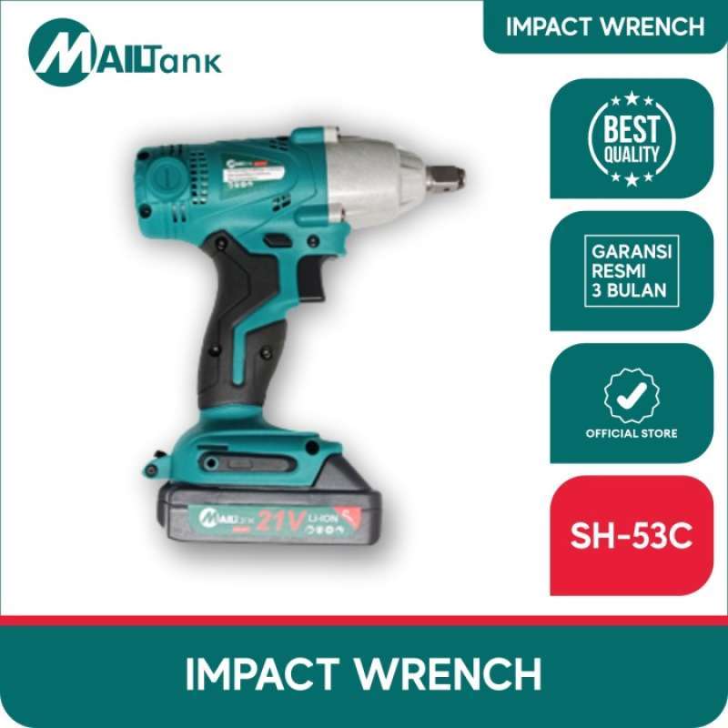 Promo MAILTANK SH53C CORDLESS IMPACT WRENCH 21VOLT BUKA BAUT MOTOR