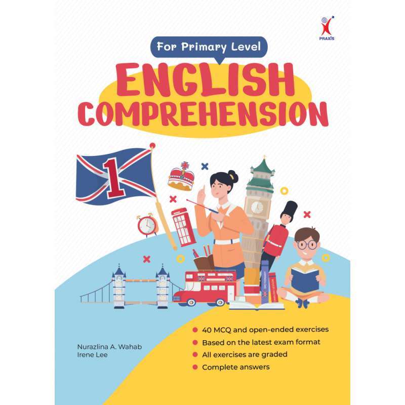 ENGLISH COMPREHENSION WORKBOOK FOR PRIMARY 1