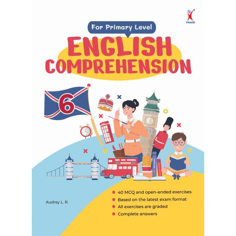 ENGLISH COMPREHENSION WORKBOOK FOR PRIMARY 6