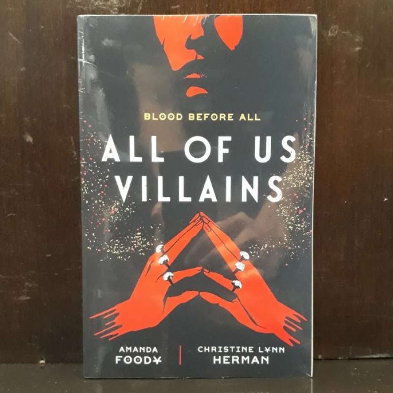 All of Us Villains (All of Us Villains, #1) by Amanda Foody
