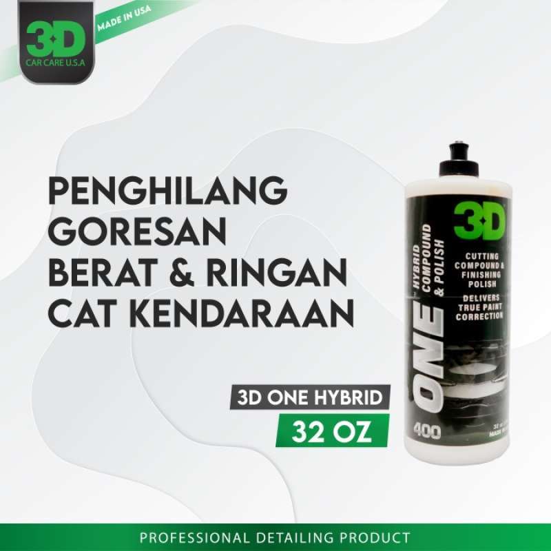 3D 400, 3D One Hybrid Compound and Polish 