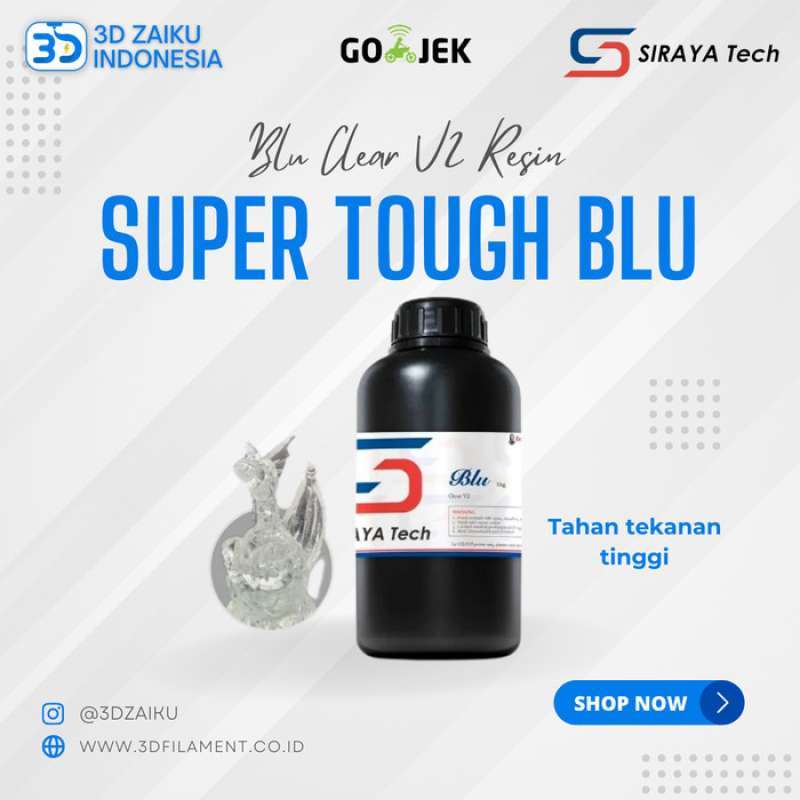 Promo Original Siraya Tech Super Tough Blu And Blu Clear V2 Resin