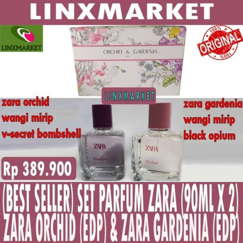 BEST SELLER WANGI ENAK ZARA ORID EDP GARDENIA EDP 2 BTL X 90ML