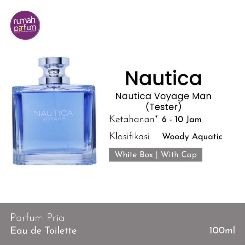Jual Nautica Voyage Man Tester 100 ML di Seller Rumah Parfum