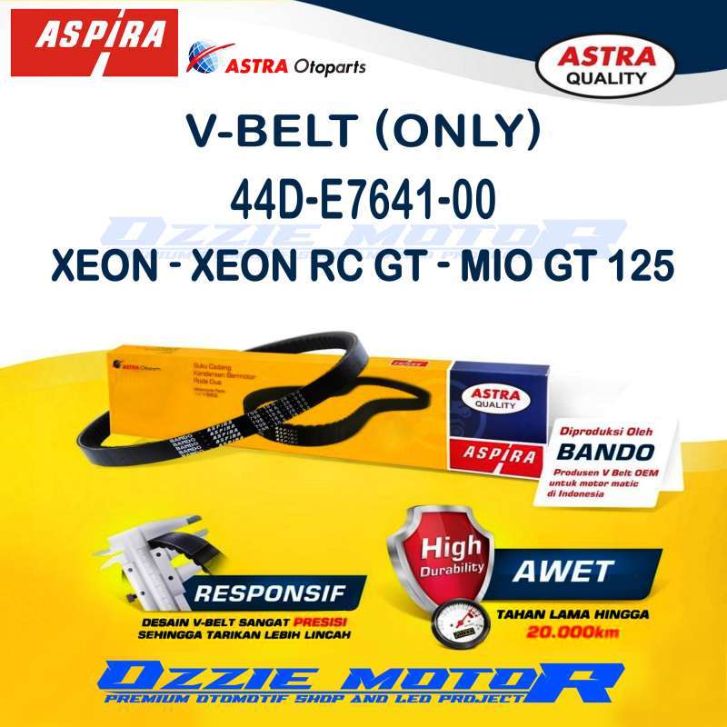 Promo VANBELT V-BELT ASPIRA 44D-E7641-00 MOTOR XEON,XEON RC GT,MIO GT