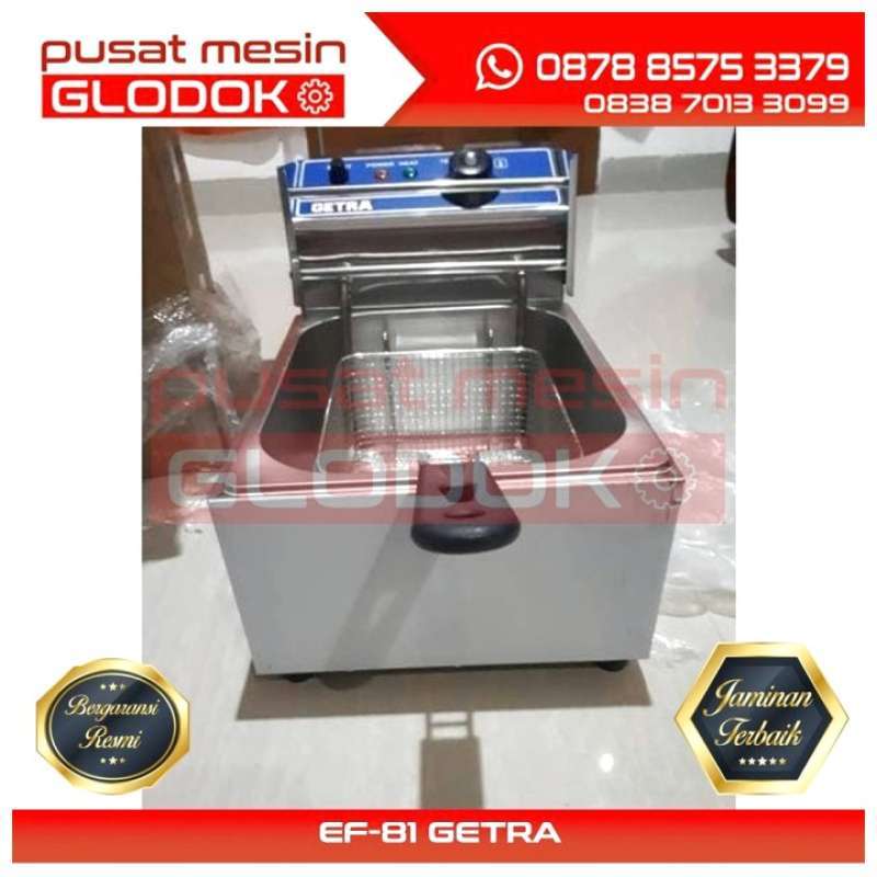 Jual Jual Electric Deep Fryer Ef81 / Mesin Penggoreng Getra Listrik