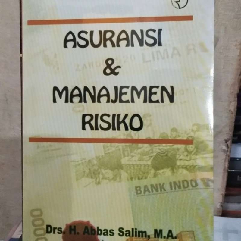 Jual BUKU ASURANSI DAN MANAJEMEN RISIKO BY ABBAS SALIM di Seller