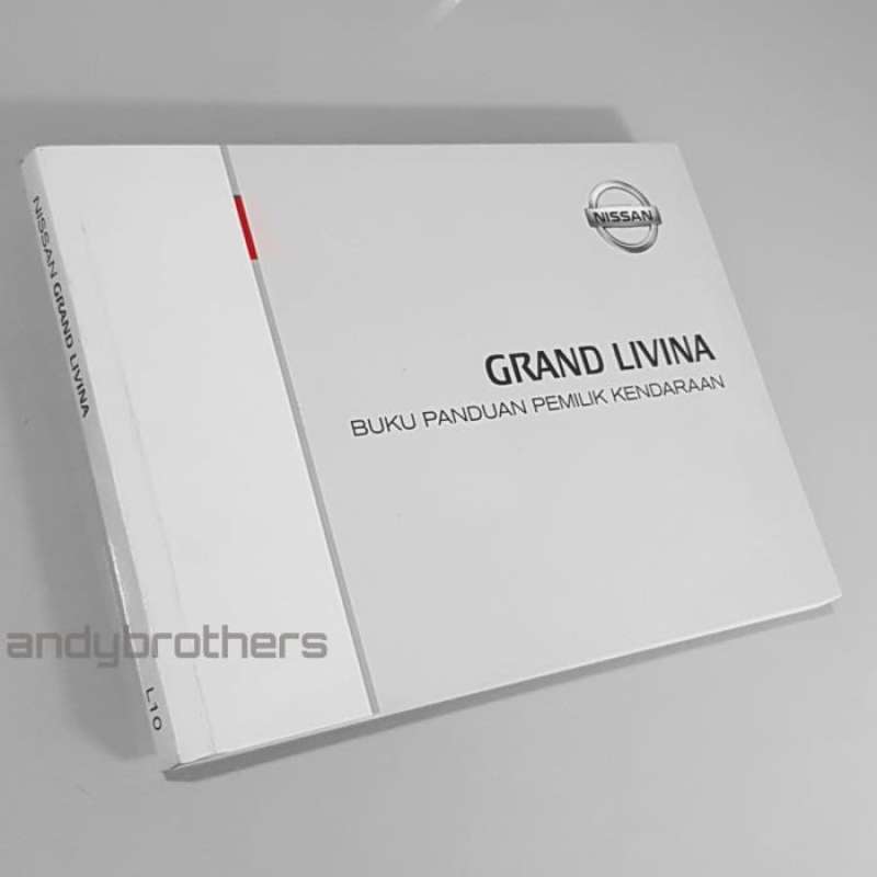 Jual Premium Buku Manual Book Panduan Pemilik NISSAN GRAND LIVINA L10 200713 ORIGN Limited di