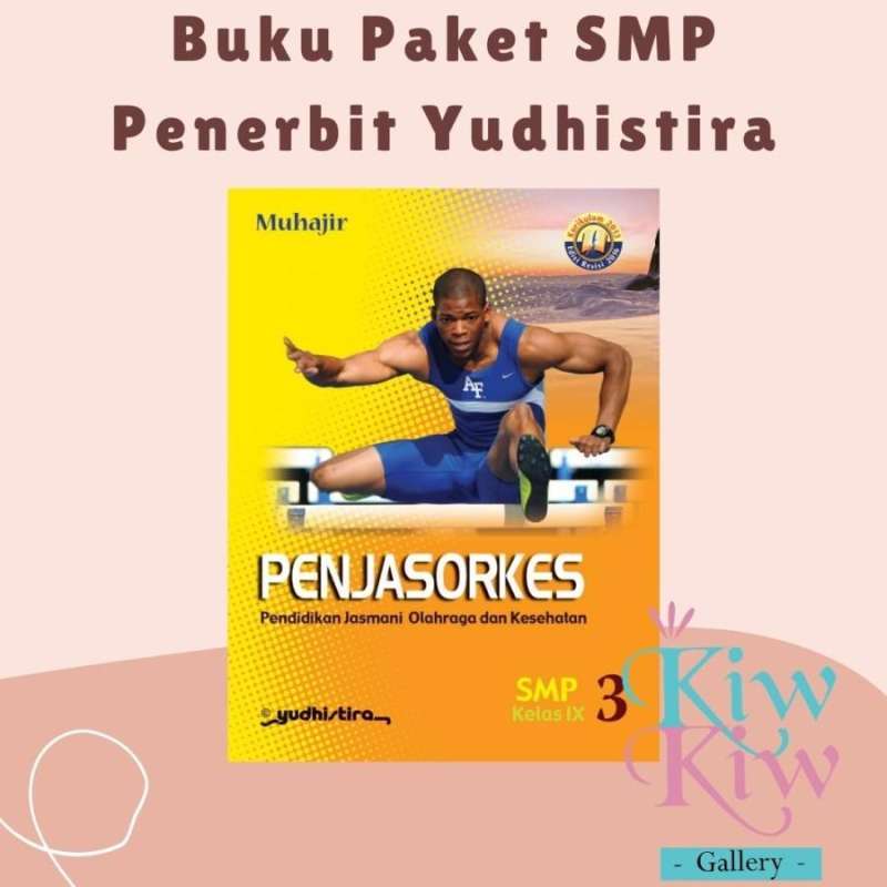 Jual Buku Penjasorkes Kelas 9 / IX SMP/MTS Yudhistira di Seller
