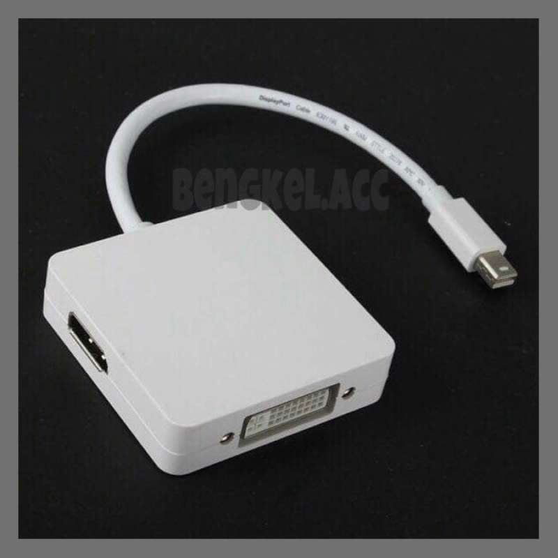Jual KABEL MINI DISPLAY PORT TO DP+DVI+HDMI THUNDERBOLT KE MACBOOK AIR
