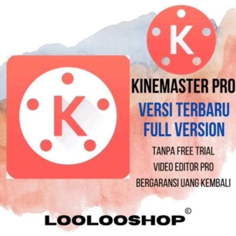 Jual KineMaster Pro Premium Tanpa Watermark Full Version Lifetime
