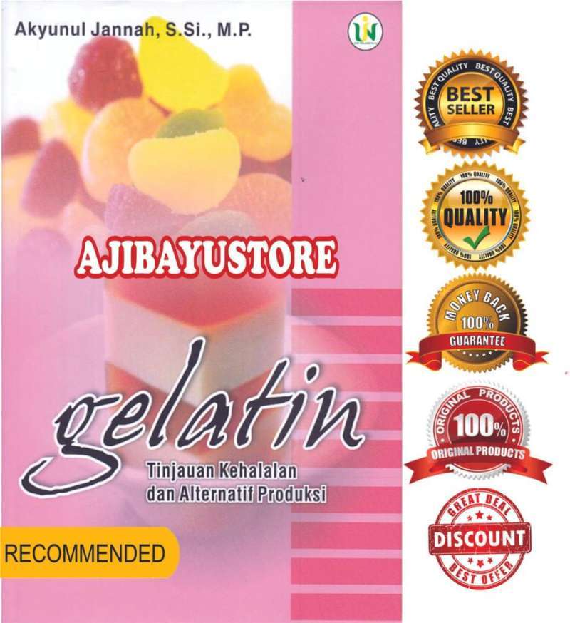 Jual Buku Gelatin Tinjauan Kehalalan Dan Alternatif Produksi UIN MALANG