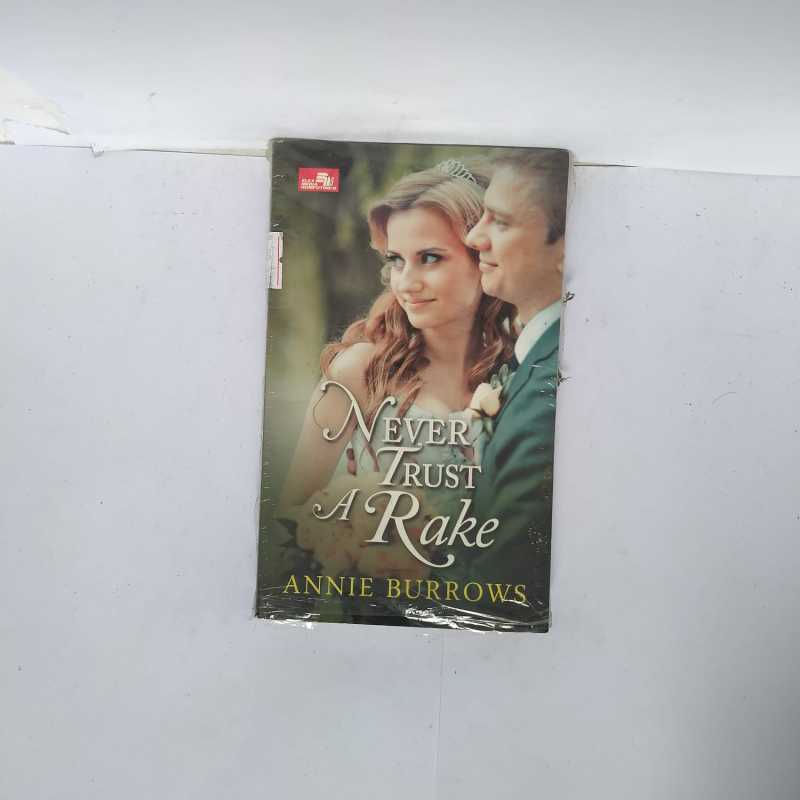 Jual Never Trust A Rake Annie Burrows Buku Novel Terjemahan Buku Novel ...