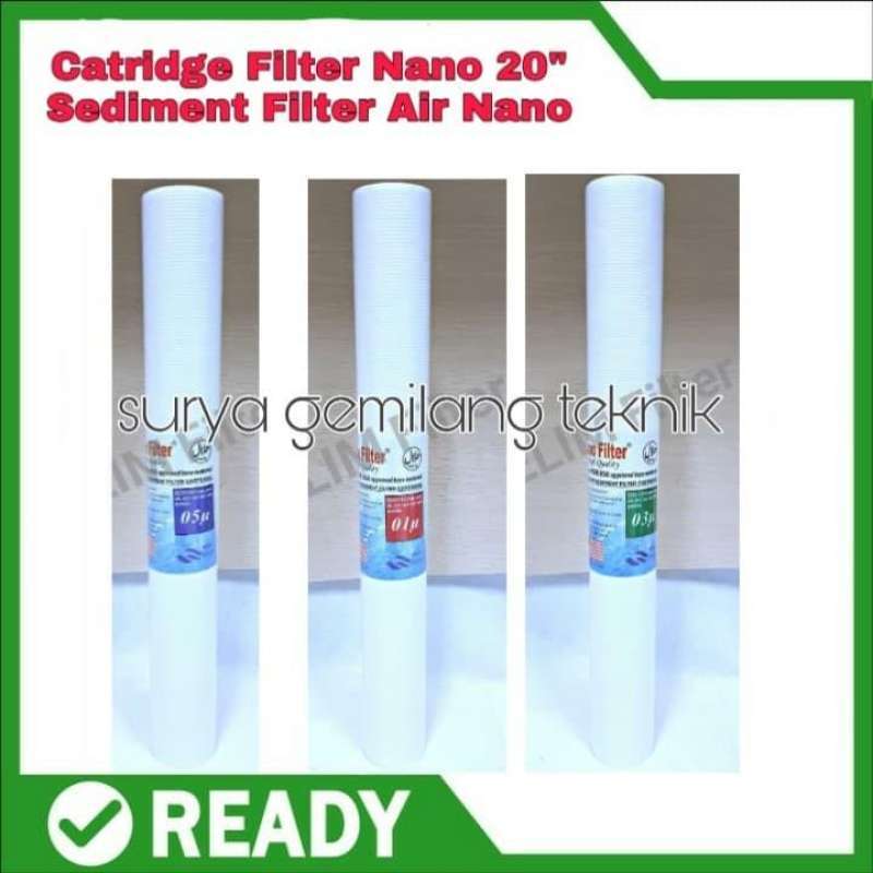Jual Catridge Filter Nano 20 Sediment Filter Air Nano di Seller Surya