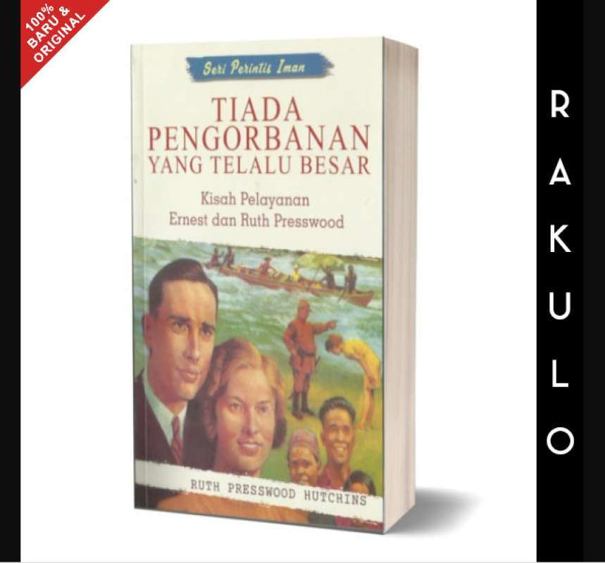 Ernest Ruth Jual Buku Tiada Pengorbanan yang Terlalu Besar - Ernest & Ruth ...