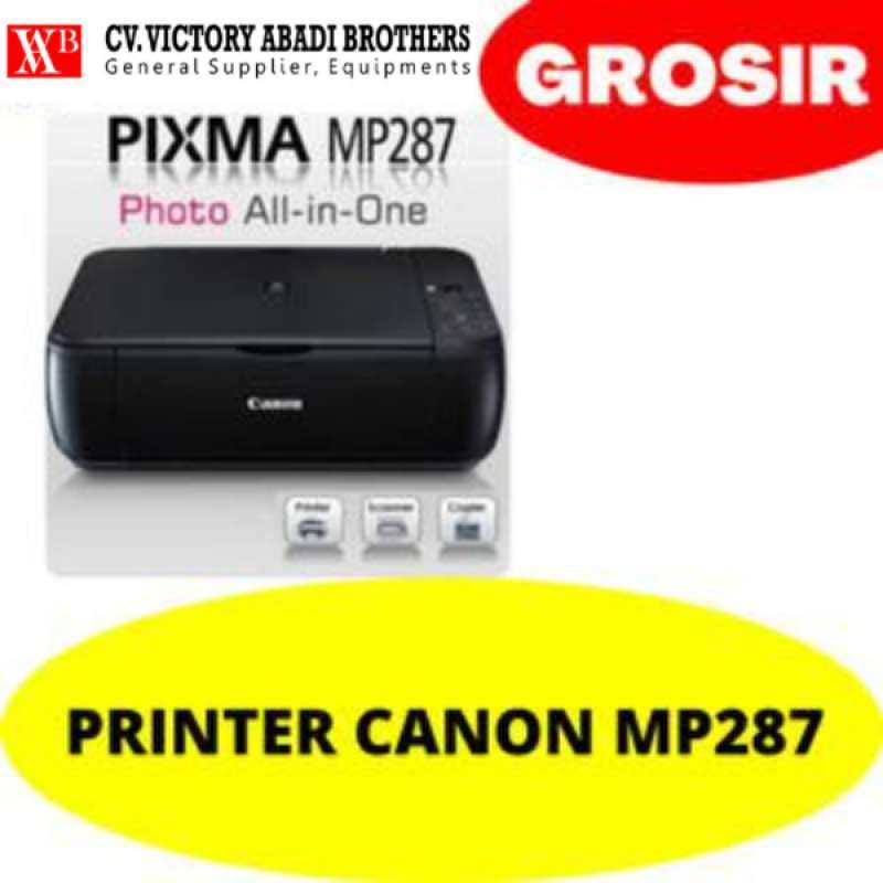 Jual PRINTER CANON MP287 di Seller CV VICTORY ABADI BROTHERS Jelutung