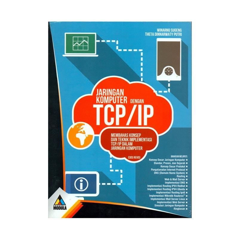 Jual MODULA Jaringan Komputer Dengan TCP/IP by Winarno Sugeng, Theta Dinnarwaty Putri Buku Jual MODULA Jaringan Komputer Dengan TCP/IP by Winarno Sugeng, Theta Dinnarwaty Putri Buku