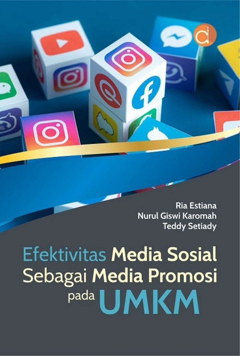 Media Sosial: Pilar Esensial dalam Strategi Digital Marketing yang Efektif