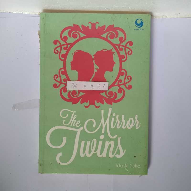 Jual THE MIRROR TWINS IDA R YULIA BUKU NOVEL REMAJA GRAMEDIA di Seller Ranchil Book