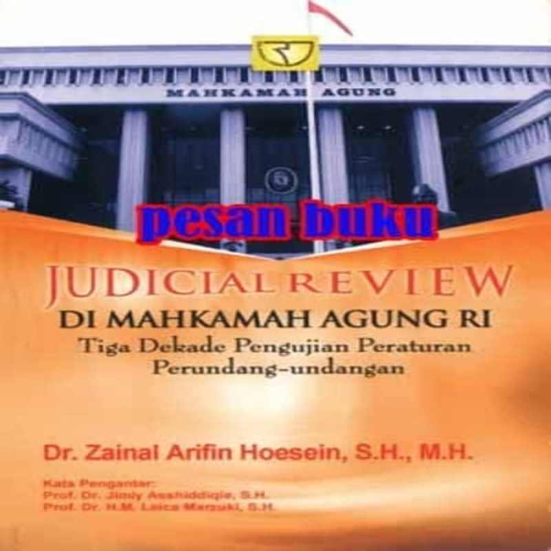 Promo Unik Buku Judicial Review di Mahkamah Agung RI Zainal Arifin